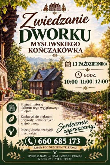 Zwiedzanie Dworku Myśliwskiego "Konczakówka"